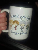 Thank You for Being a Friend Stay Golden Coffee Mug Thank You Besties Friend Girls Friends