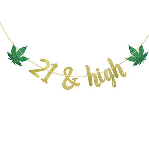 21 & high Banner for 21st Birthday Marijuana Leaf Theme 420 Birthday Party