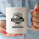 Funny Dinosaur Birthday Mom Gift - 11 oz Coffee Mug Tea Cup White